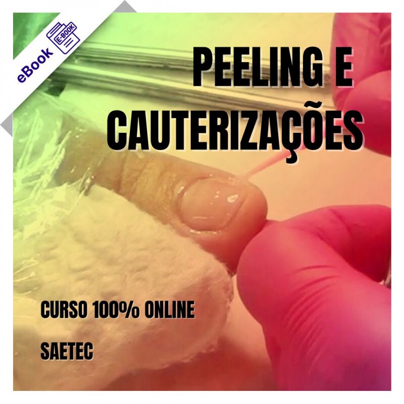 Curso de Podologia Online - Peeling e Cauterizações