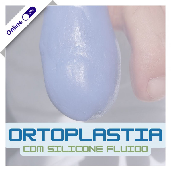 Curso Online de Ortoplastia com Silicone Fluido