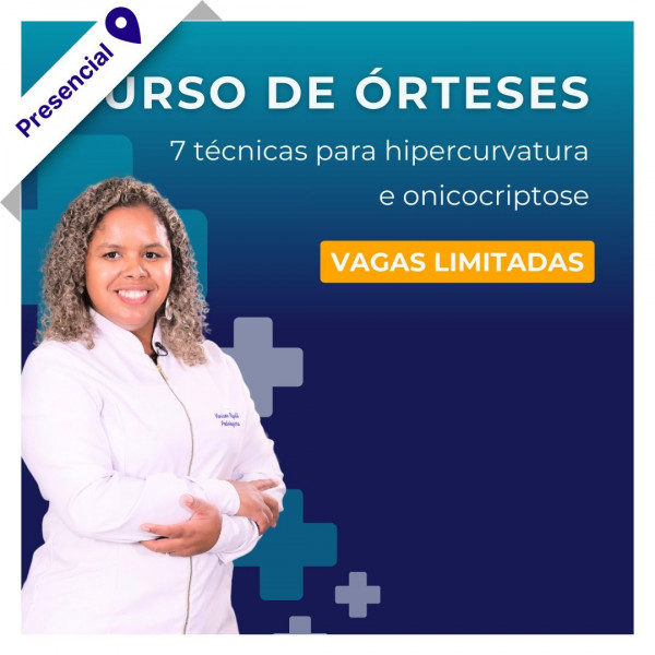 Curso de Ortoníquia - Órteses Ungueais com Viviane Ripoll