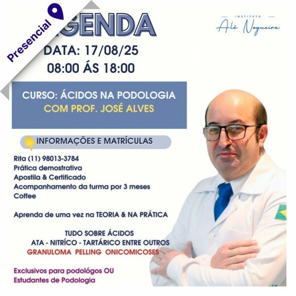 Curso de Podologia Presencial - Ácidos com José Alves 