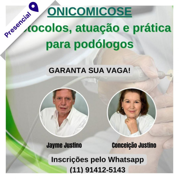 Curso Onicomicose (Protocolos, Atuação e Práticas para Podólogos) - JCA Podologia