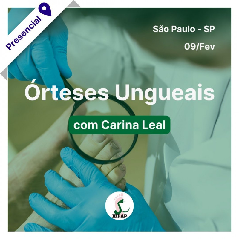 Curso de Órteses Ungueais com Carina Leal