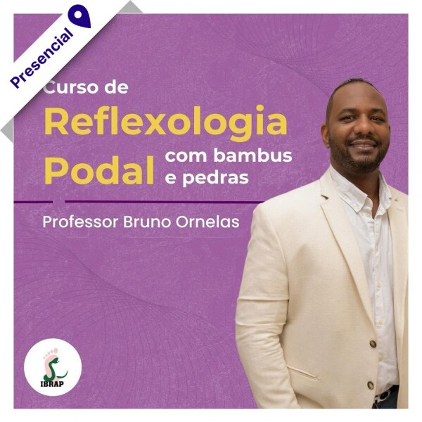 Curso de Reflexologia Podal com Bambus e Pedra com Bruno Ornelas