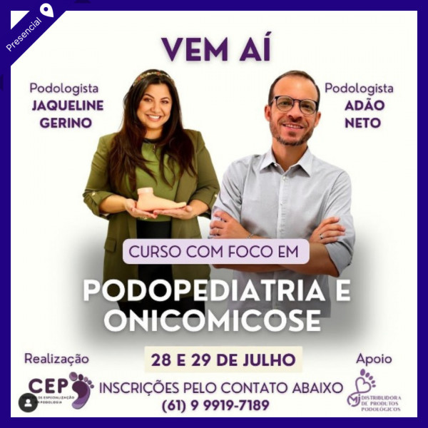 Podopediatria e Onicomicose - Jaqueline Gerino e Adão Neto