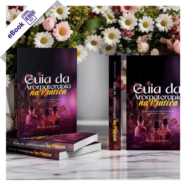 eBook Guia da Aromaterapia na Prática