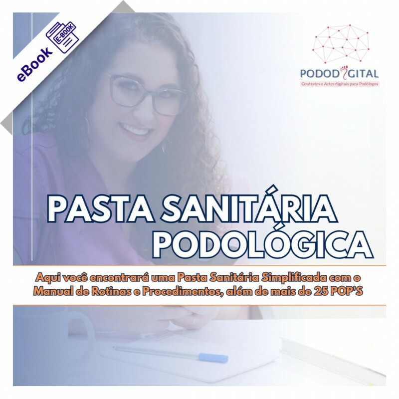 e-Book de Podologia - POP (Procedimento Operacional Padrão) de Carla Guaragni