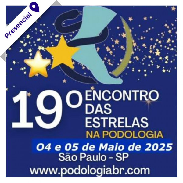  Encontro de Estrelas na Podologia 2025 