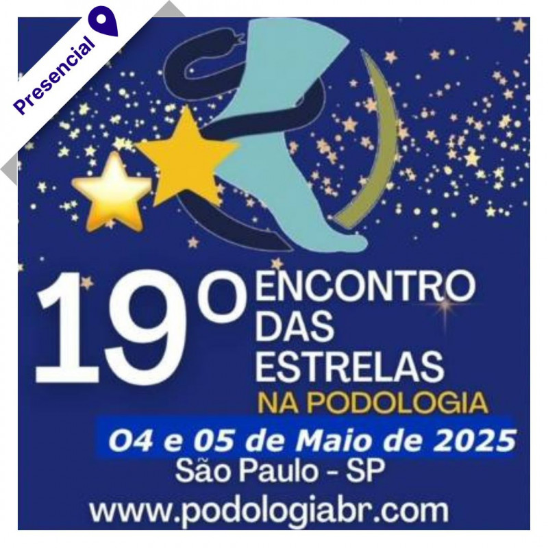  Encontro de Estrelas na Podologia 2025 