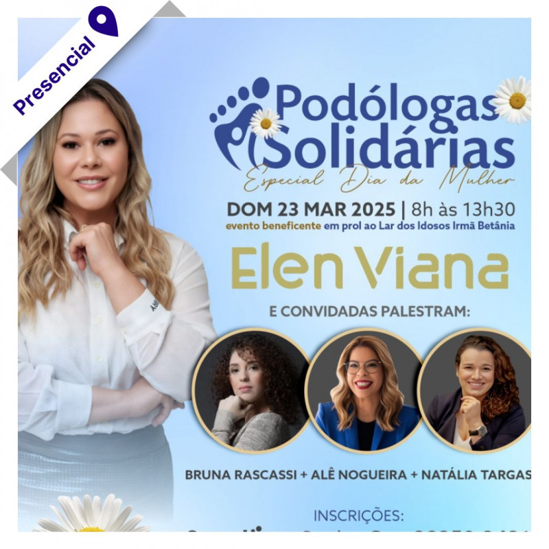 Podólogas Solidárias - 2° Edição (Especial Dia da Mulher)