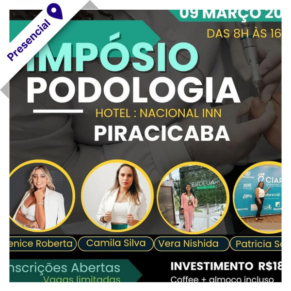 1ª Edição do Simpósio de Podologia em Piracicaba