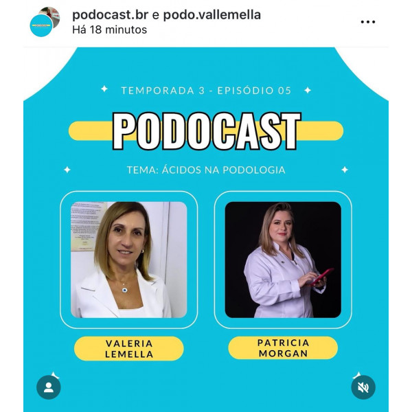 Podocast #37 - Ácido na Podologia - Patricia Morgan